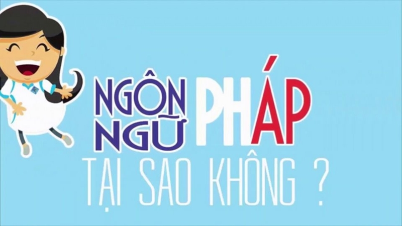 Ngành Ngôn ngữ Pháp đào tạo chuyên sâu về tiếng Pháp