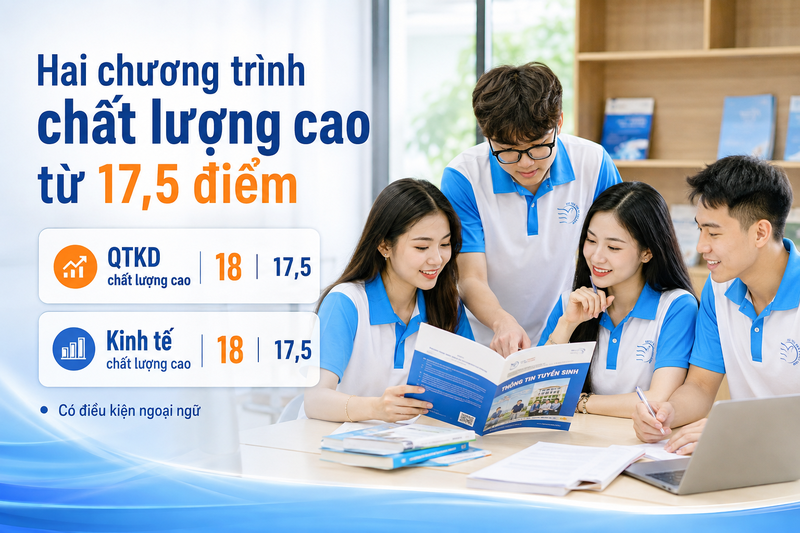 Hai chương trình chất lượng cao có mức từ 17,5 điểm