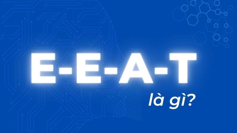 EEAT là gì? 1