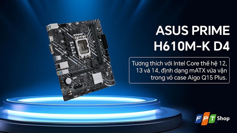 Bo mạch chủ Asus Prime H610M-K D4 tạo nền tảng bền bỉ cho hệ thống