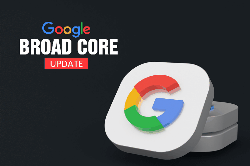 Broad Core Updates