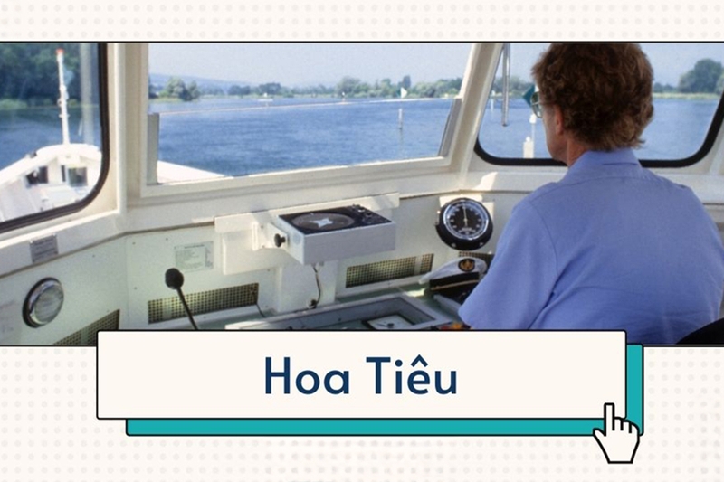 Hoa tiêu hàng hải trong ngành vận tải đường biển