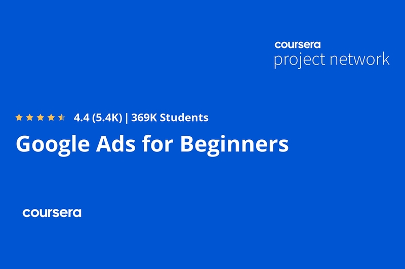 Coursera – (Các khóa liên quan đến Google Ads, PPC)