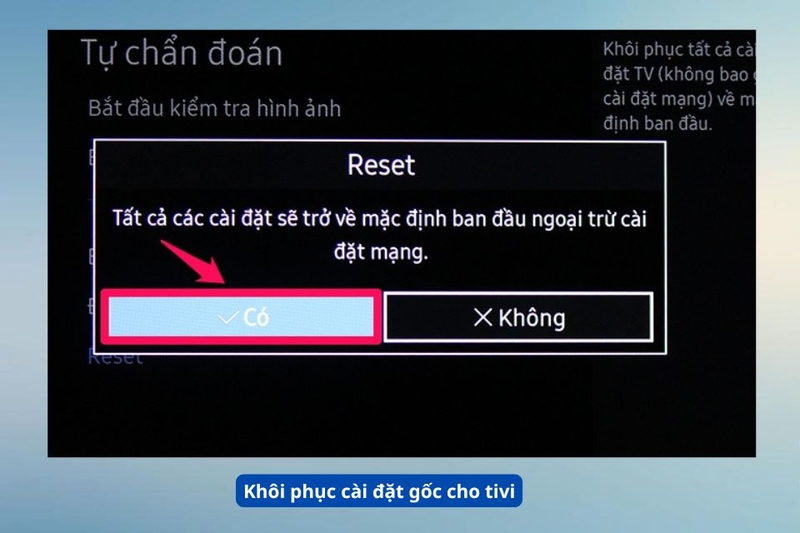 Kh&ocirc;i phục c&agrave;i đặt gốc cho tivi