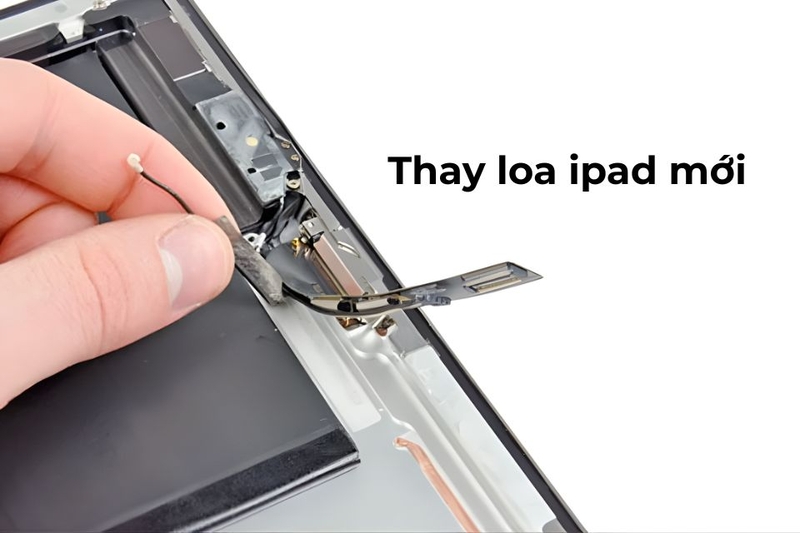 Kiểm tra dấu hiệu hư hỏng và thay loa iPad