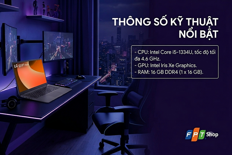 Thông số kỹ thuật nổi bật của LG GramBook 15U50T