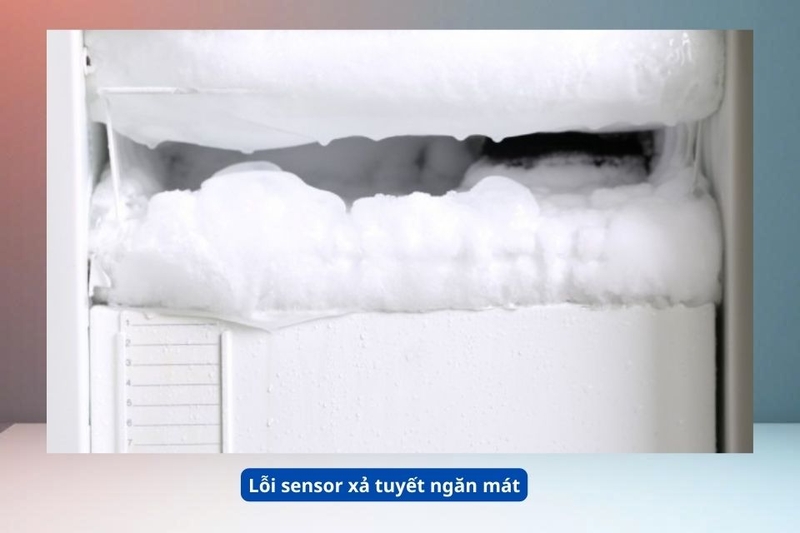 M&atilde; H12_ Lỗi sensor xả tuyết ngăn m&aacute;t