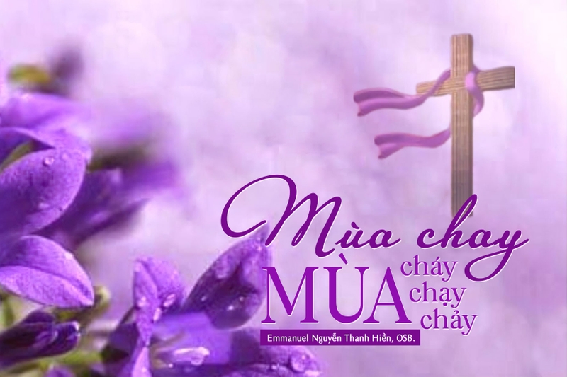 Mùa Chay 2026 bắt đầu và kết thúc khi nào 1.jpg