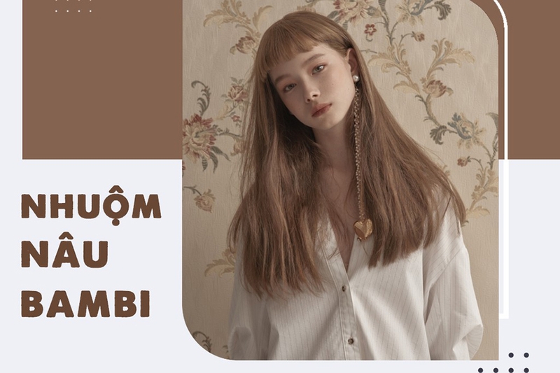 Vì sao nâu bambi được ưa chuộng?