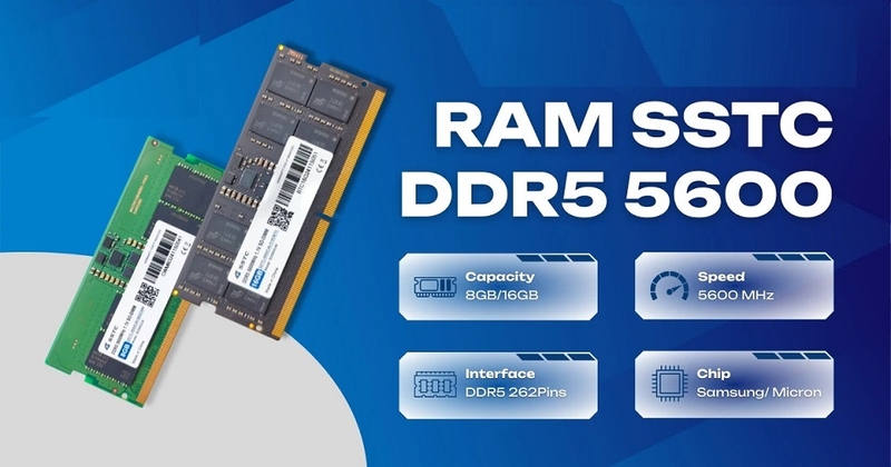 RAM SSTC DDR5 - Chuẩn bộ nhớ mới cho hiệu năng vượt trội