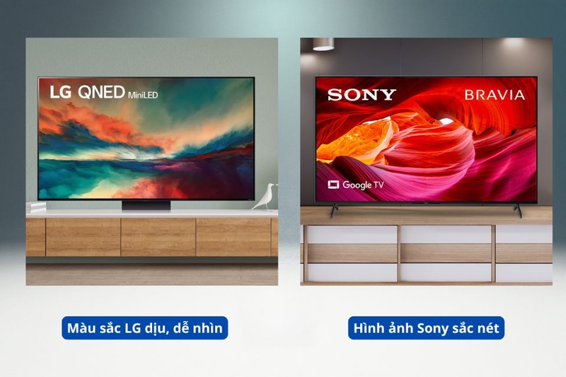 So s&aacute;nh Tivi LG v&agrave; Sony về chất lượng h&igrave;nh ảnh