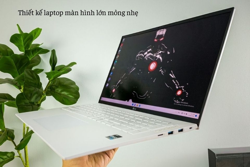 Thiết kế laptop màn hình lớn mỏng nhẹ
