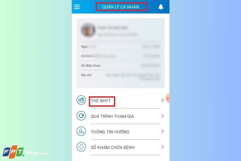 Chọn mục "Quản lý cá nhân" và tiếp tục chọn "Thẻ BHYT".