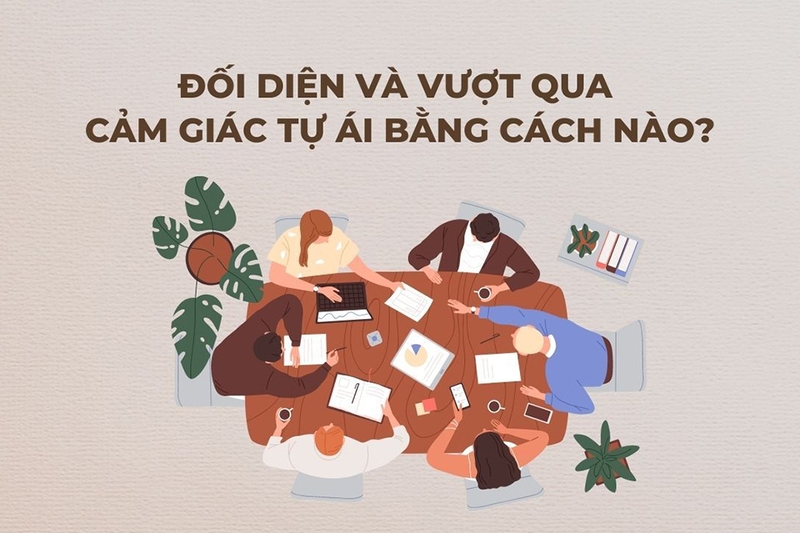 Cách khắc phục lòng tự ái