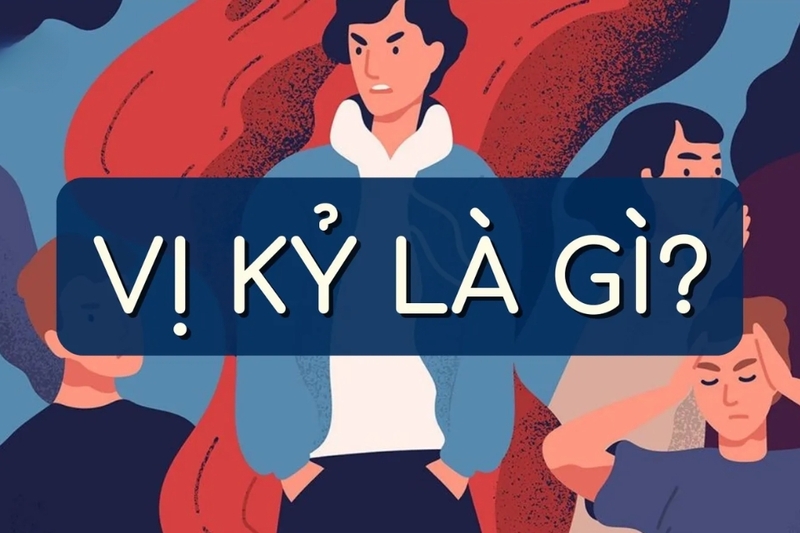 Vị kỷ là gì (1)