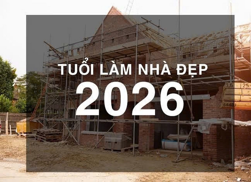 Xem tuổi làm nhà 2026 ảnh 1