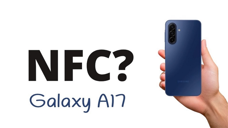Tem NFC (hay anten phát sóng NFC) trên Samsung Galaxy A17