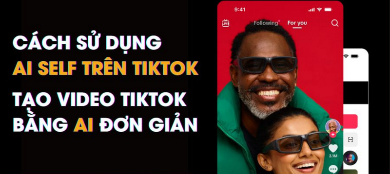 AI Self trên TikTok là một tính năng đột phá