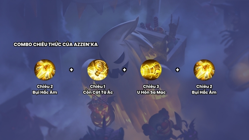 Combo chiêu thức Azzen'Ka chuẩn