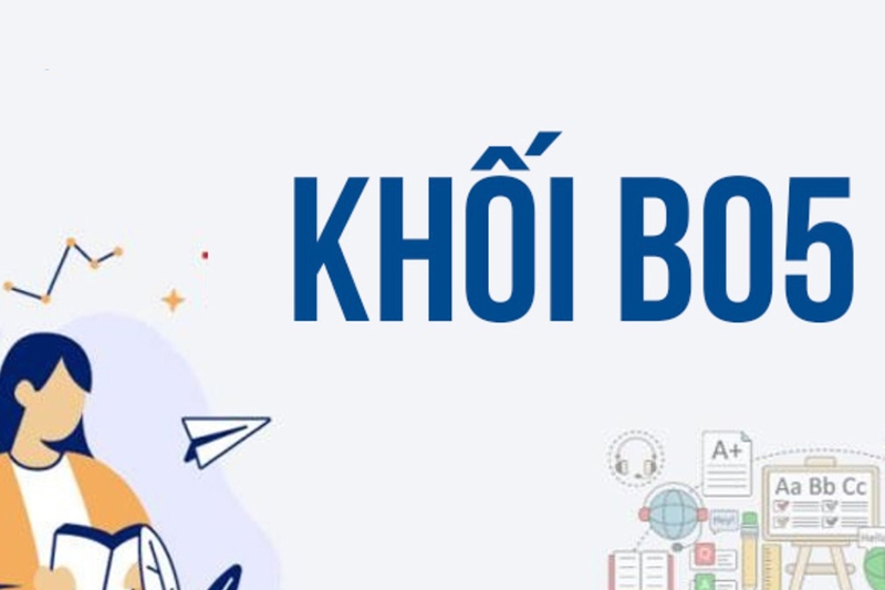 B05 là khối gì 1