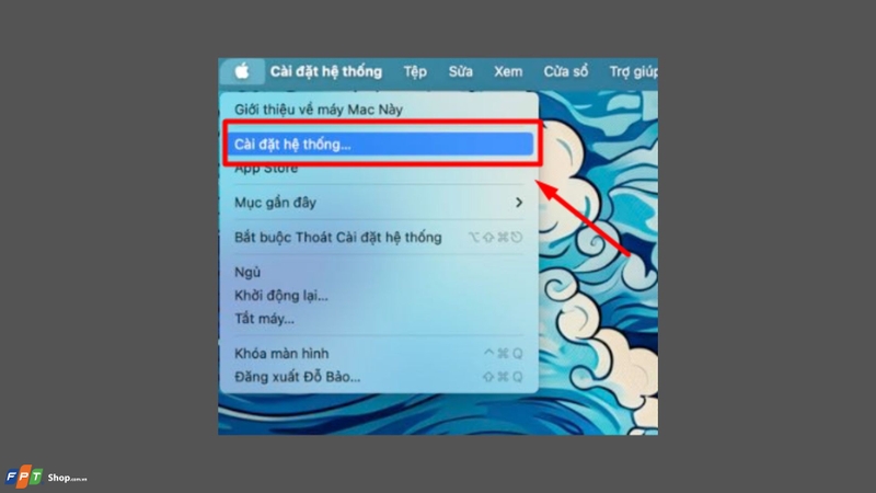Chọn Tùy chọn Hệ thống từ menu