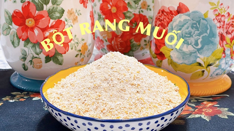 Bột rang muối là một loại gia vị rất phổ biến