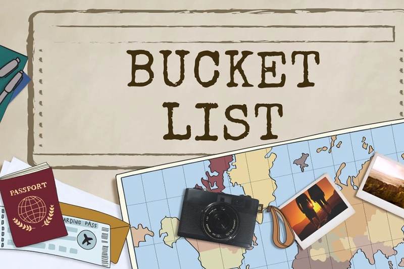 Bucket list là gì 10