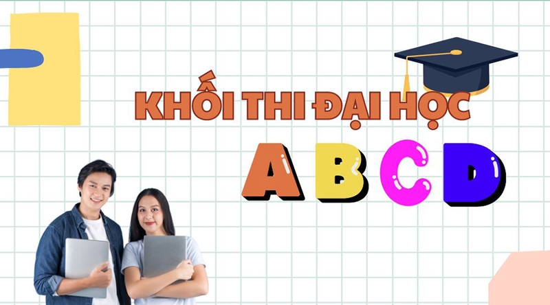 Các khối thi đại học - 02