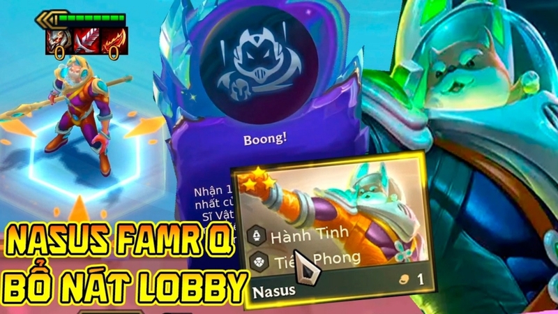 Tổng quan về đội hình Nasus Boong! DTCL mùa 17