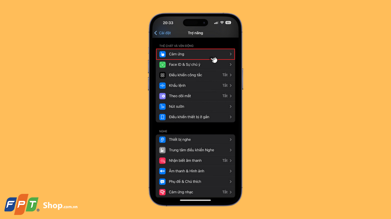 Trong giao diện cài đặt Trợ năng, bạn nhấn chọn mục Cảm ứng