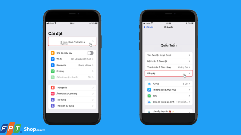 Tại giao diện của ứng dụng Cài đặt, bạn nhấp vào mục Apple ID của bạn rồi chọn mục Đăng ký