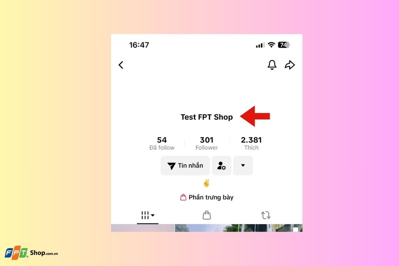 Cách đặt biệt danh cho bạn bè trên TikTok (ảnh 7)