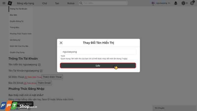 Nhập tên mà bạn muốn thay đổi vào ô, sau đó nhấn nút Lưu để đổi tên tài khoản