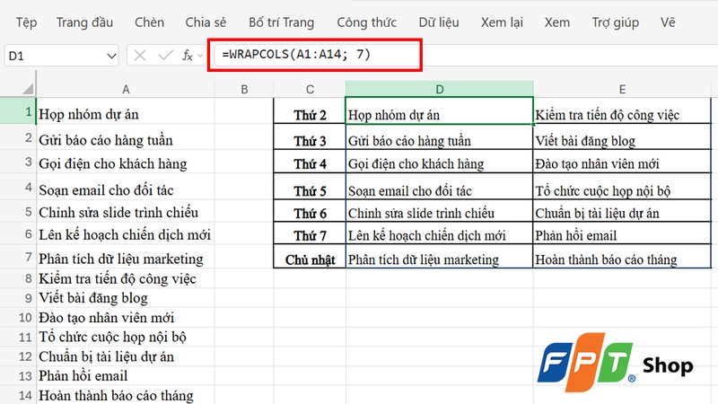 Hàm WRAPCOLS có thể dùng để lên lịch trình
