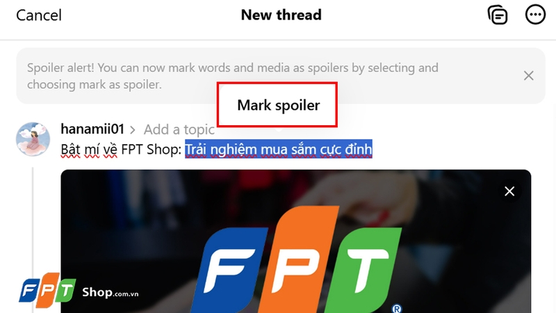 Bôi đen và nhấn vào tùy chọn “Mark spoiler”