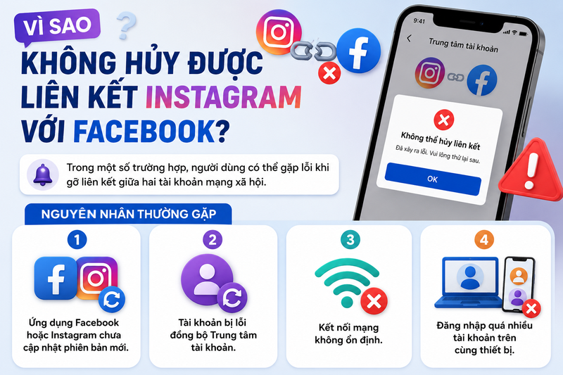 Vì sao không hủy được liên kết Instagram với Facebook?