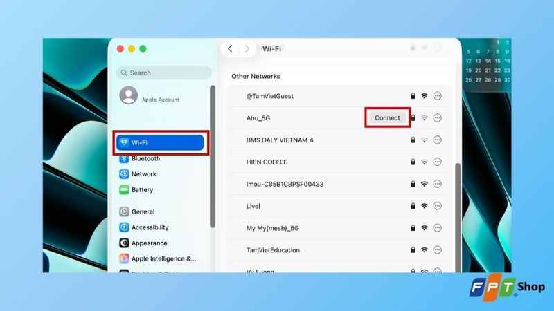 Chọn Wi-Fi và nhấn Kết nối với mạng cần dùng