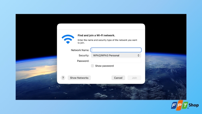Nhập tên mạng, loại bảo mật và mật khẩu Wi-Fi