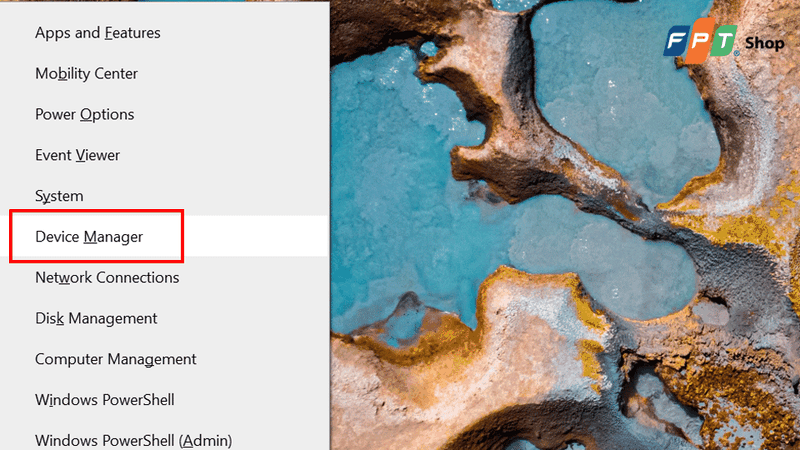 Chọn Device Manager