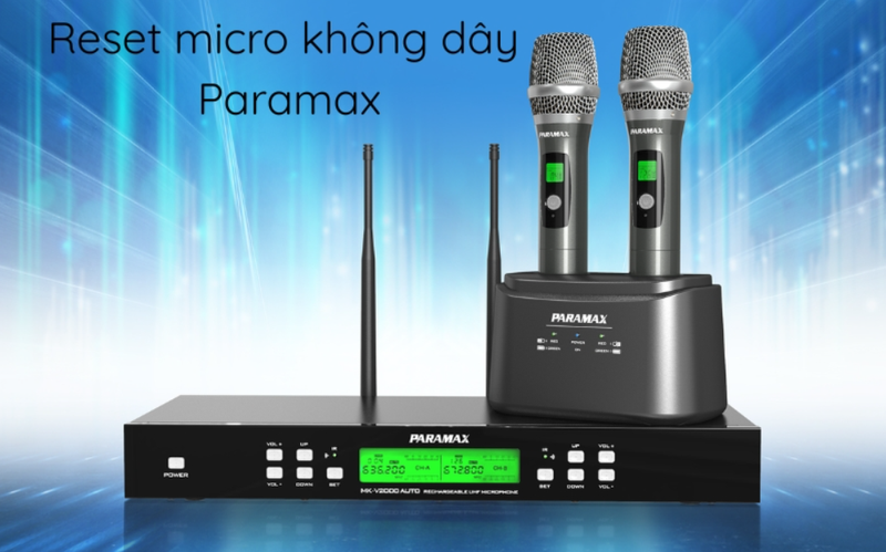cach reset micro khong day paramax