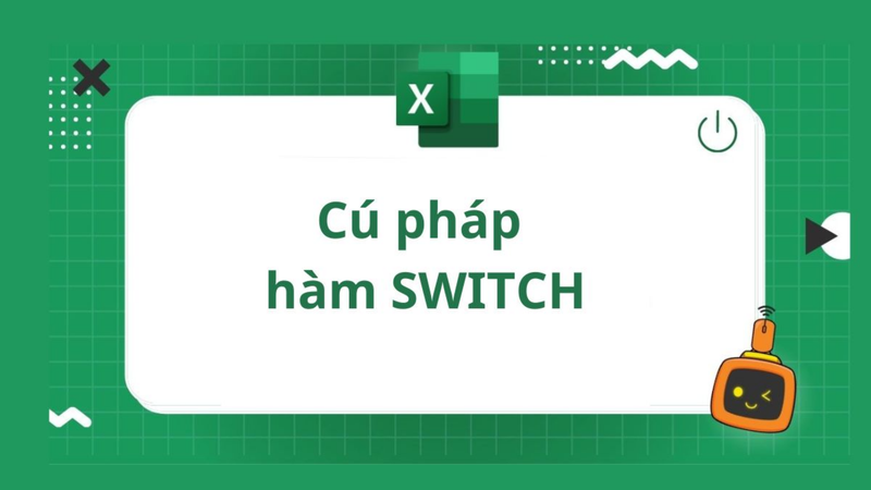 cách sử dụng hàm SWITCH trong Excel hình 7.png