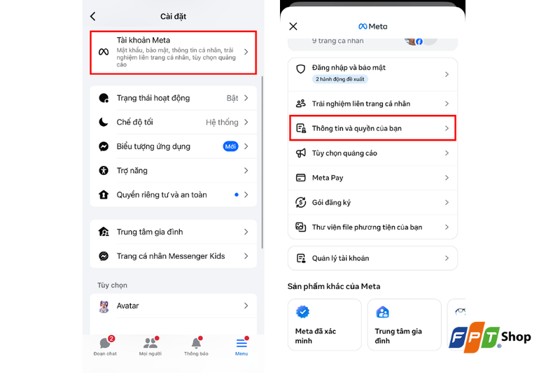 Chọn Tài khoản Meta > Thông tin và quyền của bạn