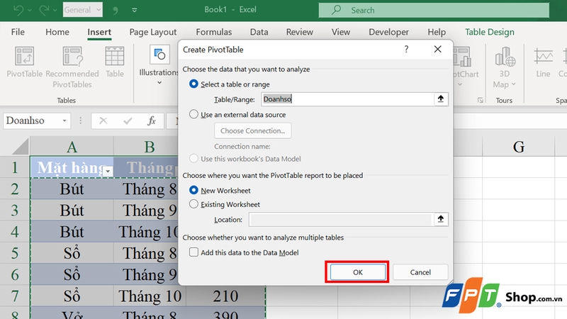 Nhấn nút OK để xác nhận tạo PivotTable