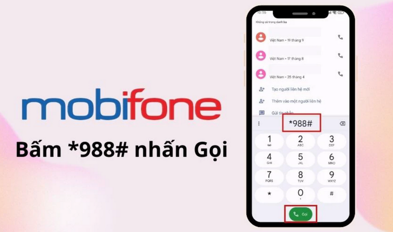 Bấm *988# sau đó nhấn nút Gọi
