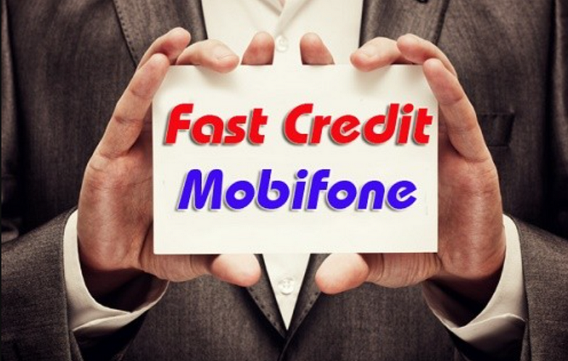 Dịch vụ ứng tiền MobiFone qua Fast Credit