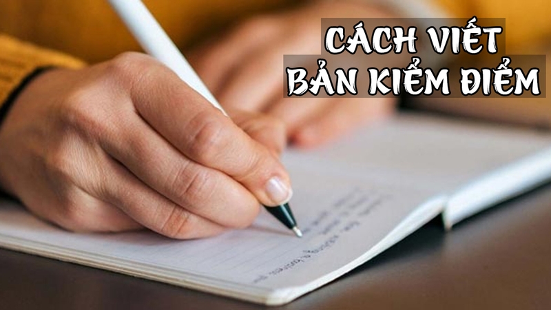 Cách viết bản kiểm điểm