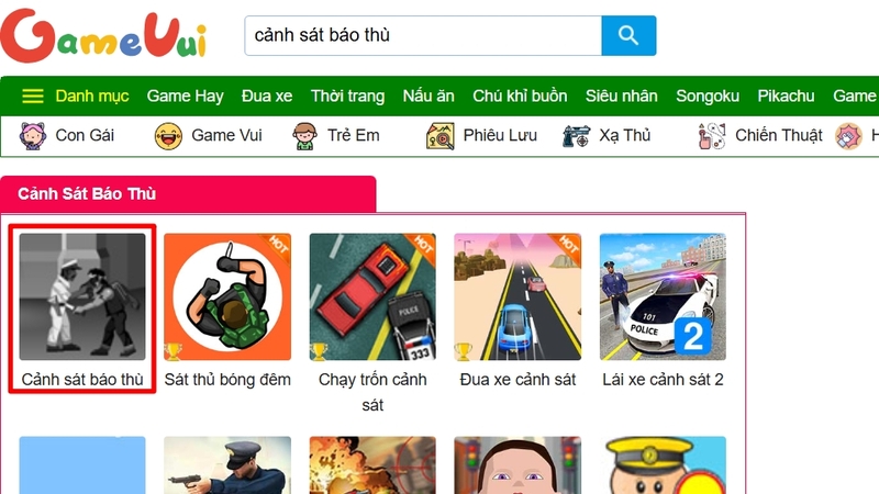Vào Game Vui tìm và chọn game Cảnh Sát Báo Thù