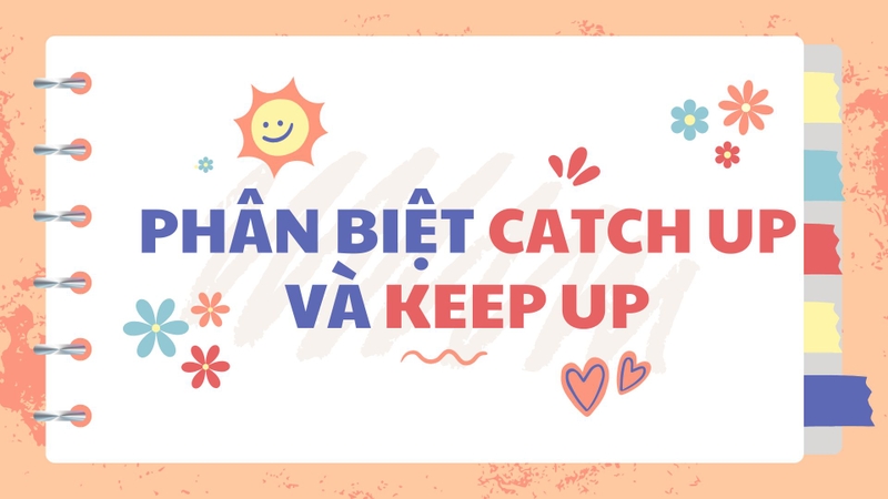 Catch up là gì 3