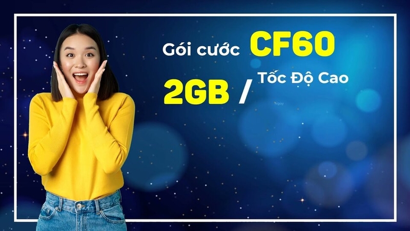 Gói cước CF60 triển khai trên toàn quốc