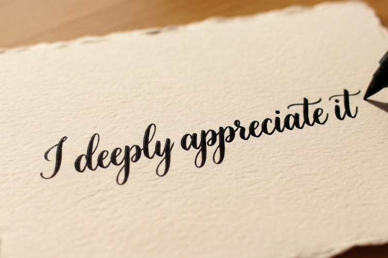 I deeply appreciate it